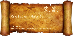 Kreisler Mátyás névjegykártya